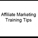Affiliate Marketing Training Tips